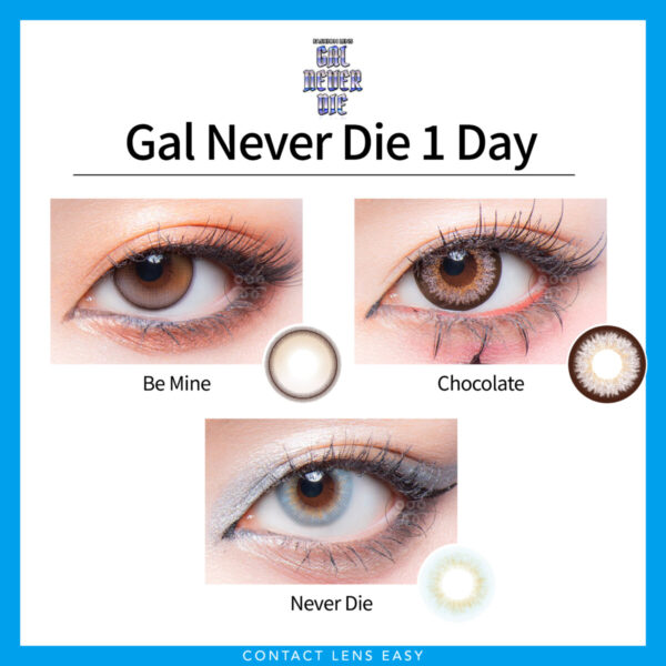 Gal Never Die 1 Day